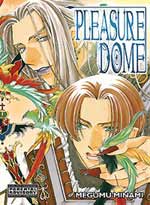 Pleasure Dome - by Megumu Minami [GN]