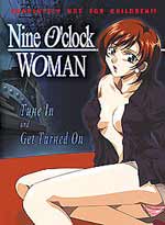 Nine O\'clock Woman DVD [Hentai Anime]