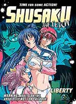 Shusaku The Letch DVD: Liberty (Hentai)