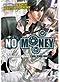 No Money DVD Volume 1: In the Hole (Hentai Anime)