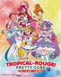 Tropical-Rouge! Pretty Cure (Vol. 1-46 End) + 2 Movies - *English Subbed*